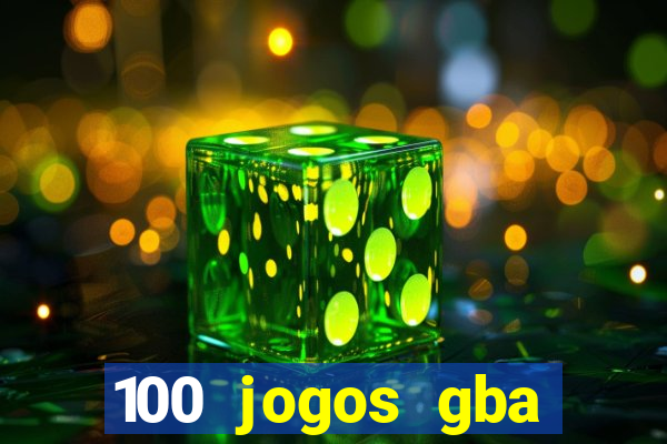 100 jogos gba download pt-br